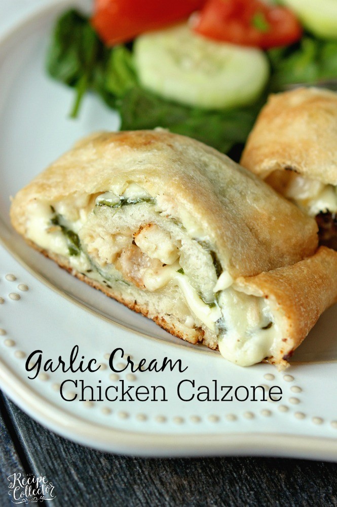 Garlic Cream Chicken Calzone - Diary of A Recipe Collector