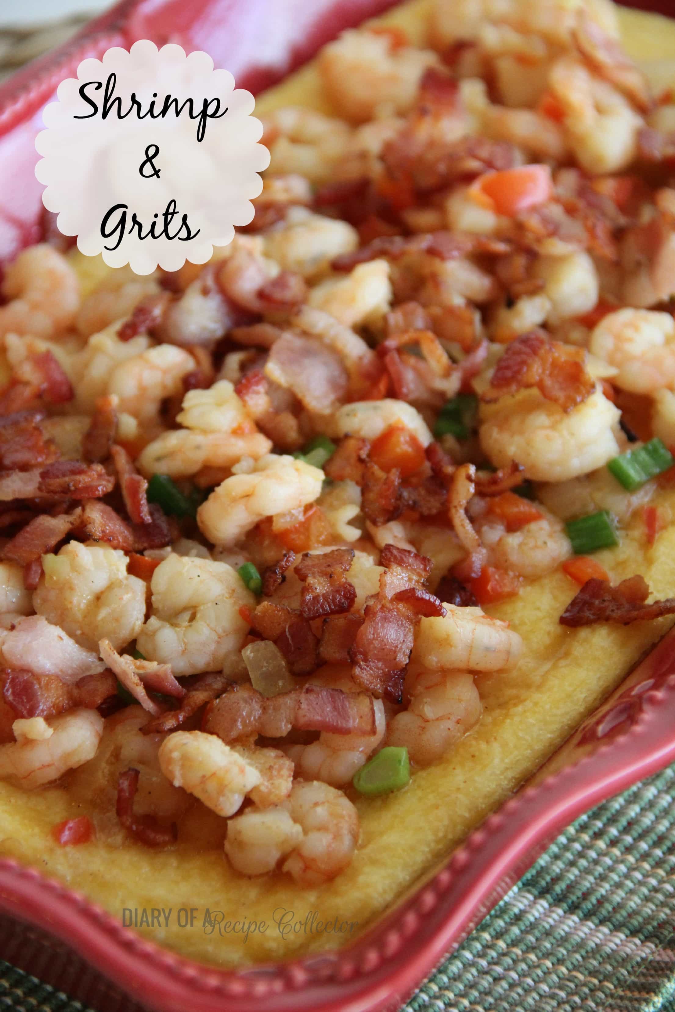 Shrimp & Grits - Diary of A Recipe Collector