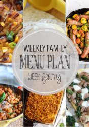 Weekly Family Meal Plan #40