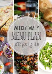 Weekly Family Meal Plan #42