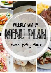 Weekly Family Meal Plan #54