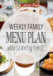 Weekly Family Meal Plan #73