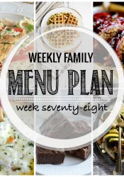 Weekly Family Meal Plan #78