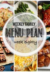 Weekly Family Meal Plan #80