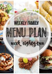 Weekly Family Meal Plan #82