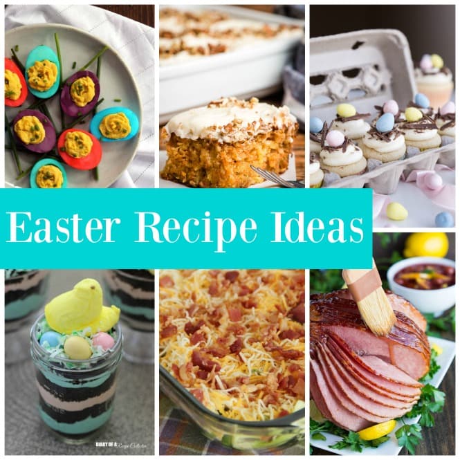Easter Recipe Ideas - Diary of A Recipe Collector