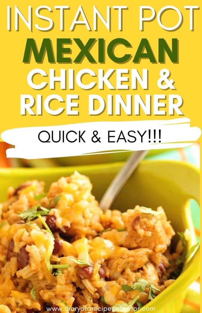 Instant Pot Mexican Chicken and Rice - Diary of A Recipe Collector