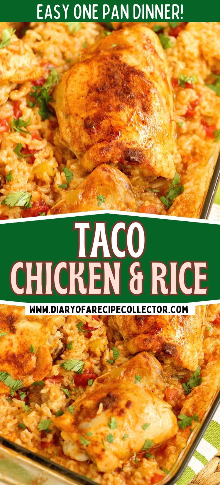 Taco Chicken And Rice - Diary Of A Recipe Collector