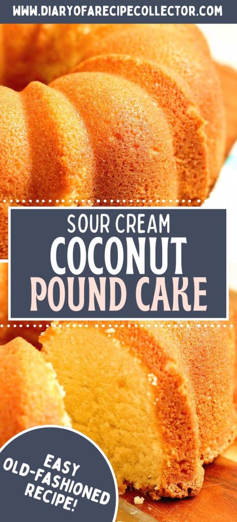 This Sour Cream Coconut Pound Cake is an old-fashioned pound cake recipe that is absolutely delicious!