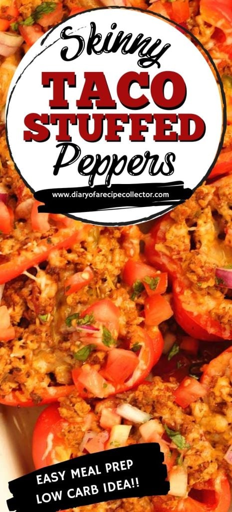 Skinny Taco Stuffed Peppers make a great high-protein, low carb meal prep idea! They are filled with taco flavor and topped with tomatoes, red onion, cilantro, and shredded cheese.